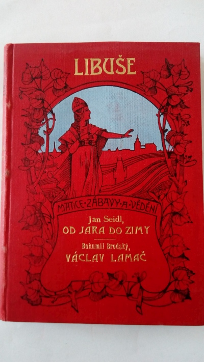 Od jara do zimy / Václav Lamač