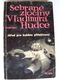 Sebrané zločiny Vladimíra Hudce