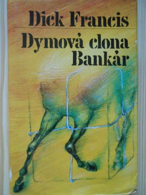 Dymová clona + Bankár