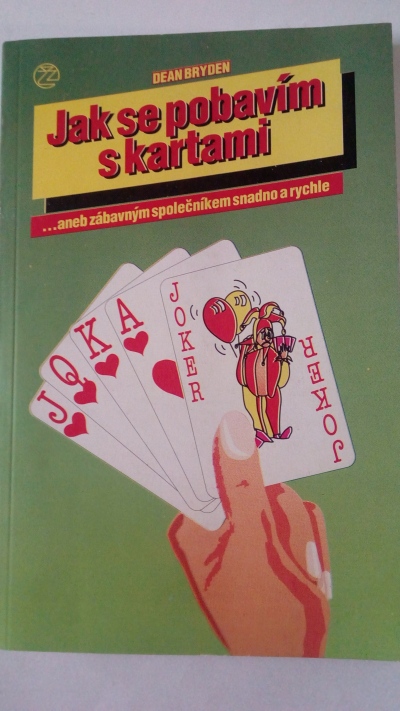 Jak se pobavím s kartami