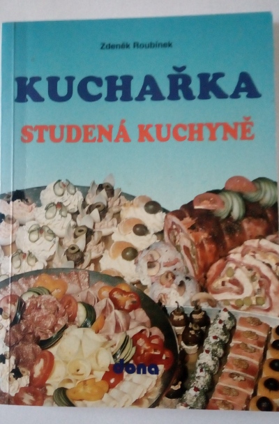 Kuchařka – studená kuchyně