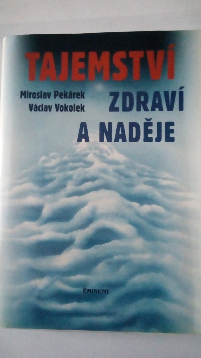 Tajemství zdraví a naděje