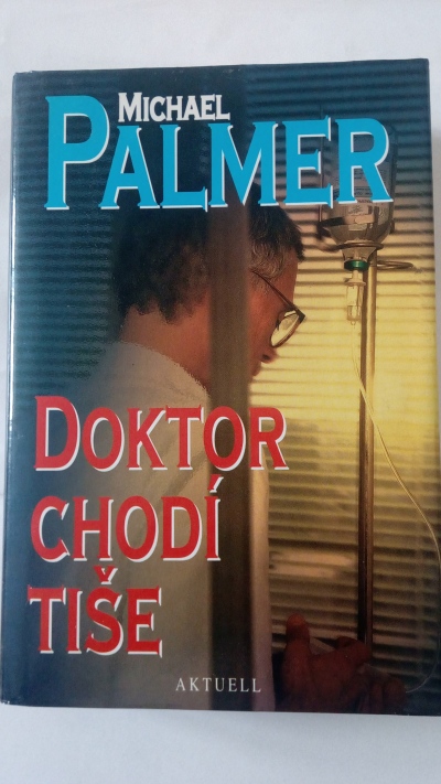 Doktor chodí tiše