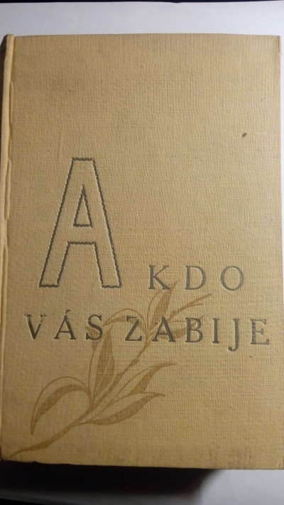 A kdo vás zabije …