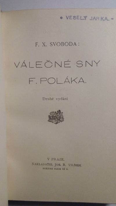 Válečné sny F. Poláka