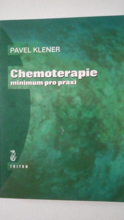 Chemoterapie – minimum pro praxi