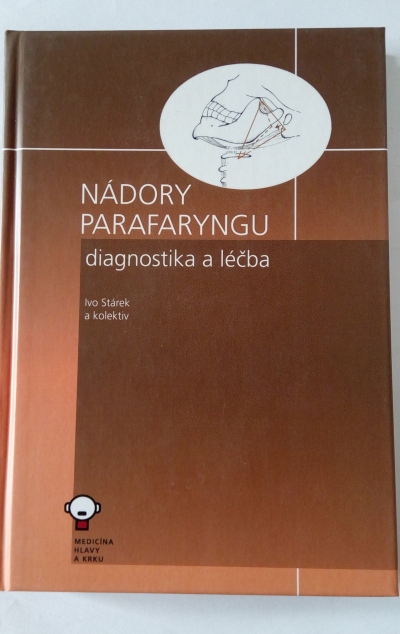 Nádory parafaryngu – diagnostika a léčba