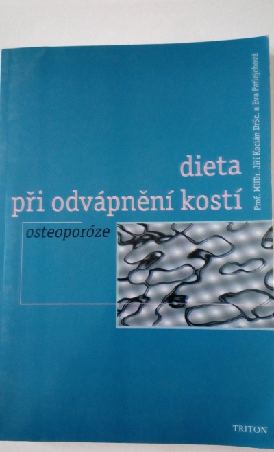 Dieta při odvápnění kostí