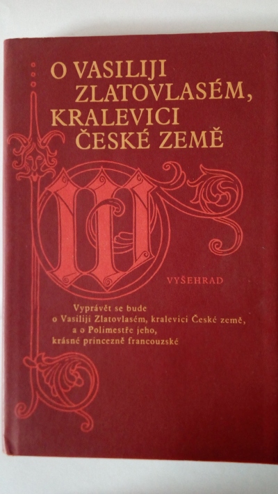 O Vasiliji zlatovlasém, kralevici česné země