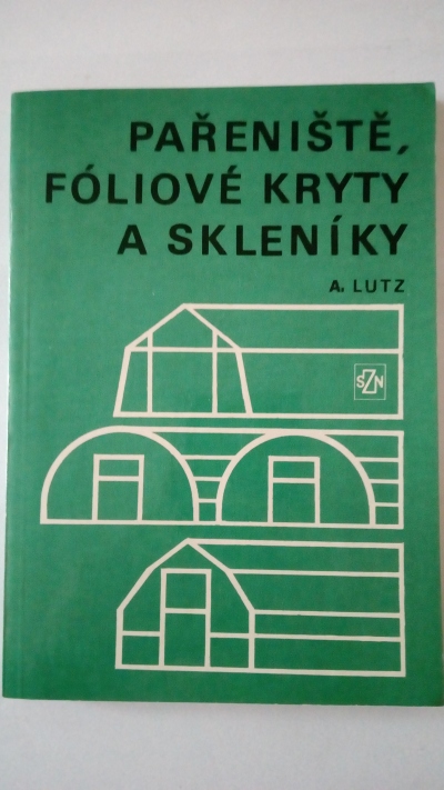 Pařeniště, fóliové kryty a skleníky