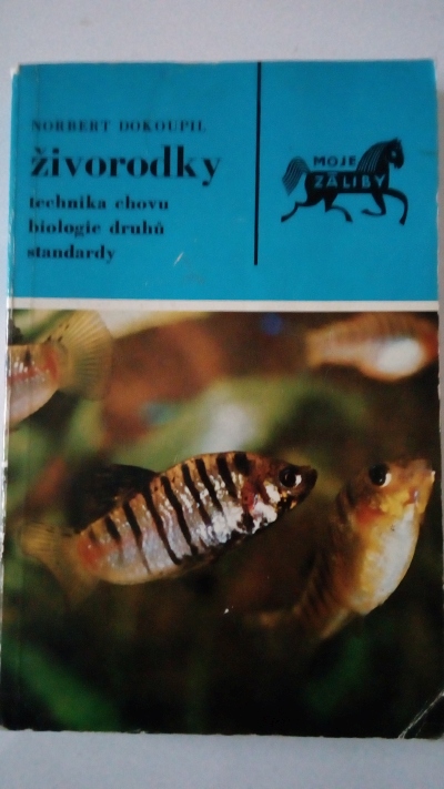 Živorodky – technika chovu, biologie druhů, standarty