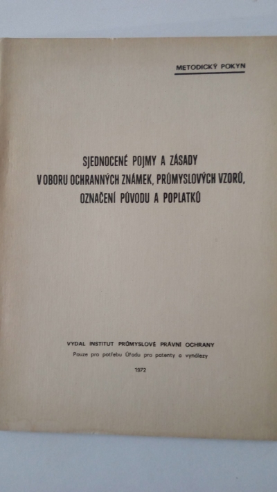 Sjednocené pojmy a zásady v oboru ochranných známek, …