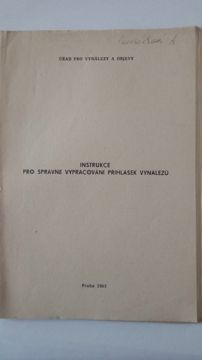 Instrukce pro správné vypracování přihlášek vynálezů