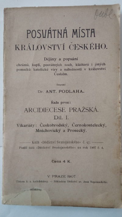 Posvátná místa království českého -  řada Arcidiecese pražská, díl I.