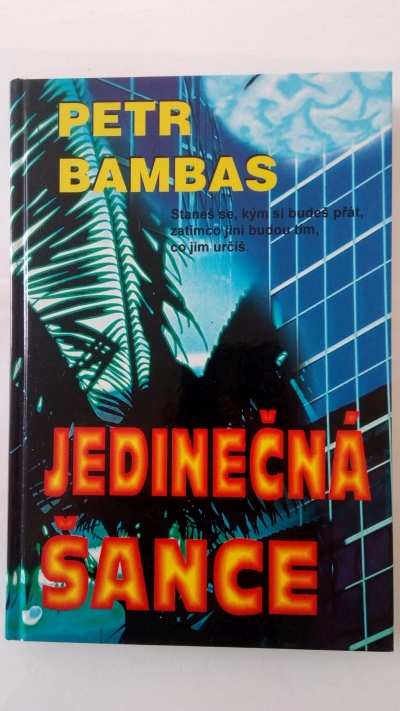 Jedinečná šance