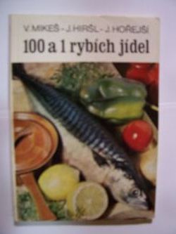 100 a 1 rybích jídel
