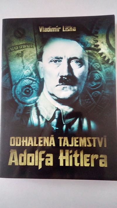 Odhalená tajemství Adolfa Hitlera