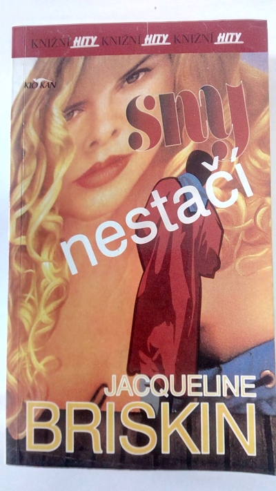 Sny nestačí