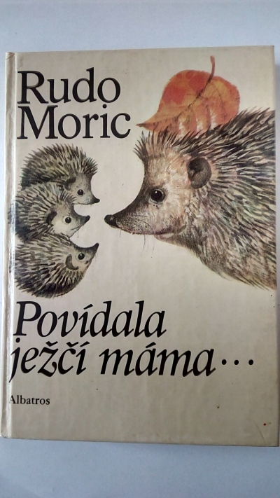 Povídala ježší máma …