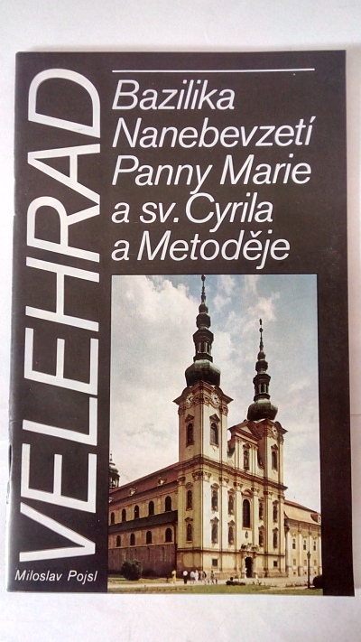 Velehrad – Bazilika Nanebevzetí Panny Marie a sv. Cyrila a Metoděje