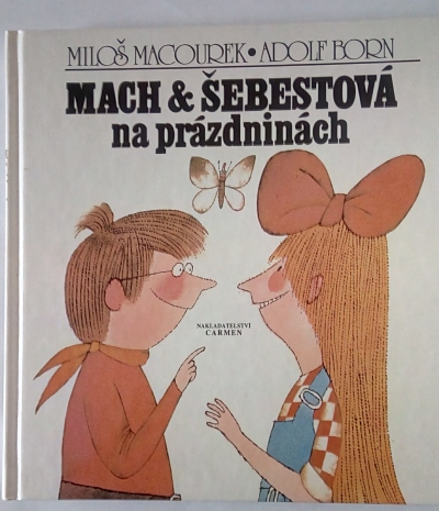 Mach a Šebestová na prázdninách