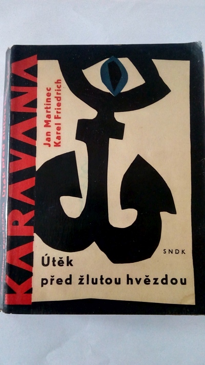 Útěk před žlutou hvězdou