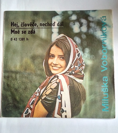Hej, člověče, nechoď dál / Mně se zdá
