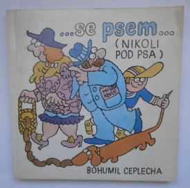 Se psem nikoli pod psa