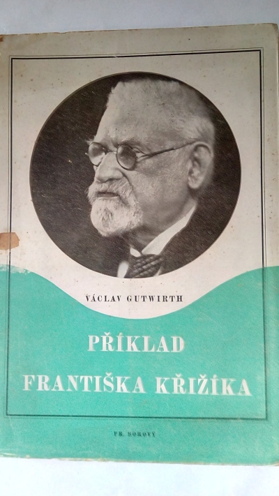 Příklad Františka Křižíka