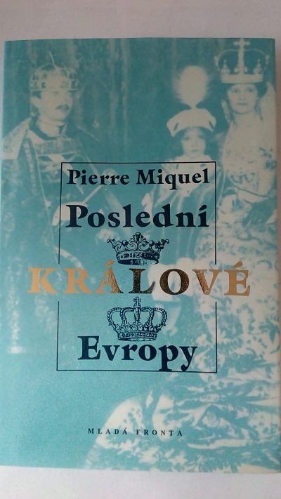 Poslední králové Evropy