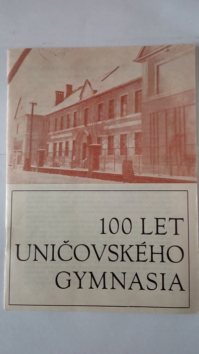 100 let uničovského gymnázia