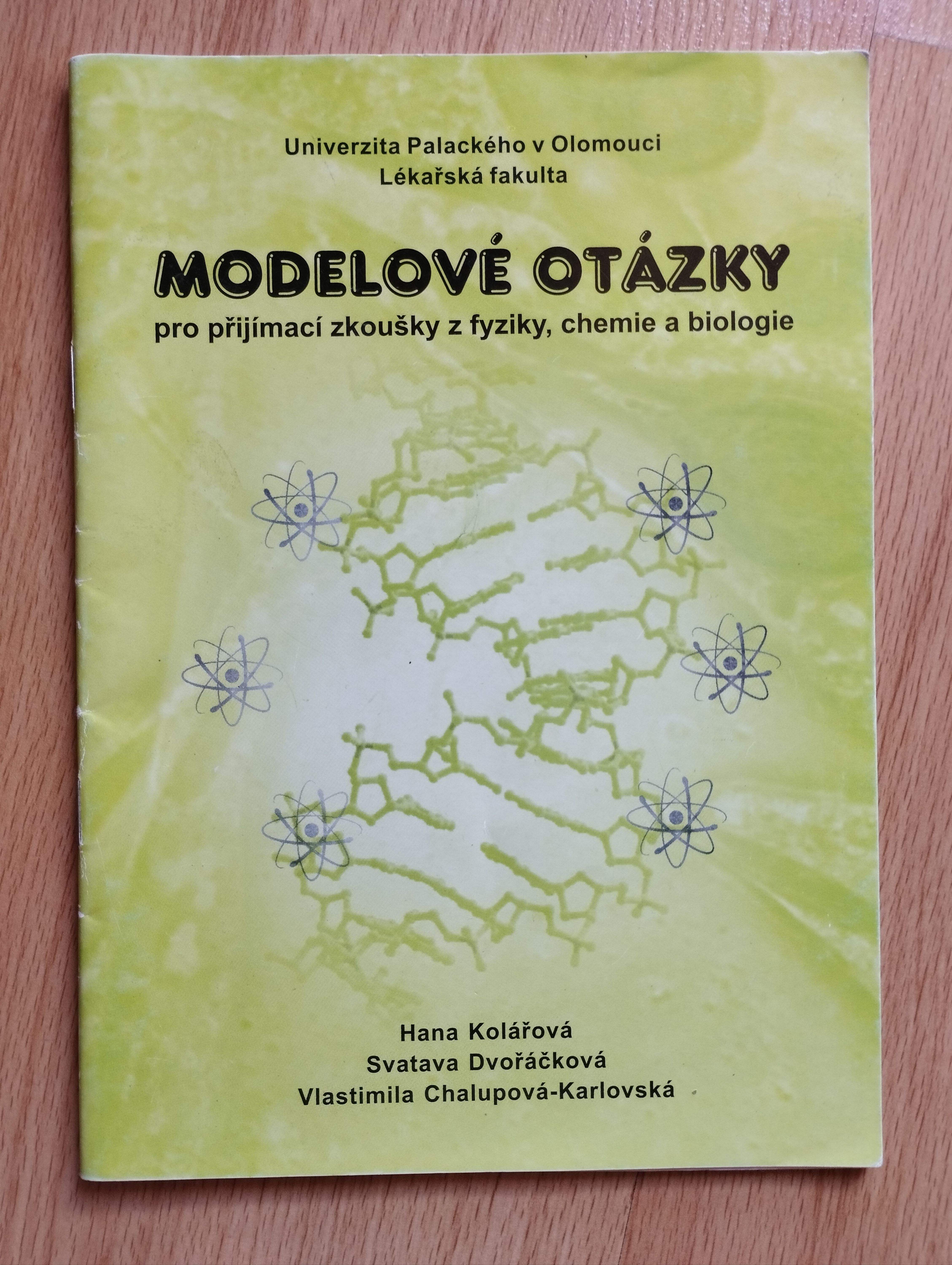 Modelové otázky pro přijímací zkoušky z fyziky,chemie a biologie