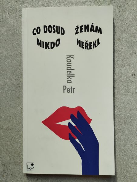 Co dosud ženám nikdo neřekl