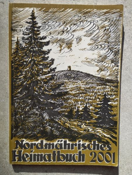 Nordmährisches Heimatbuch 2001
