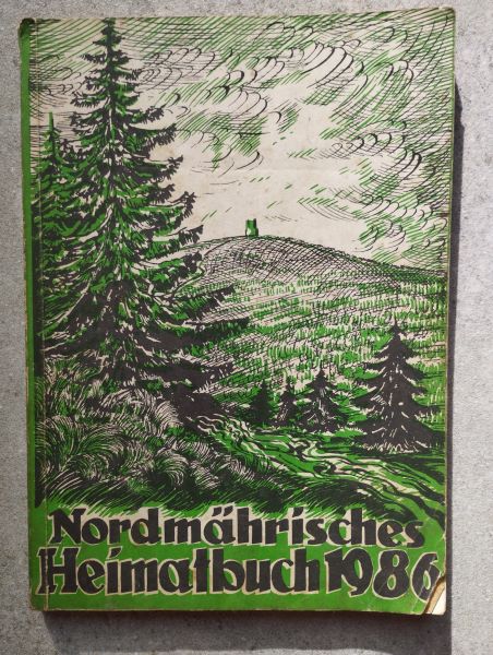 Nordmährisches Heimatbuch 1986