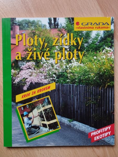Ploty, zídky a živé ploty