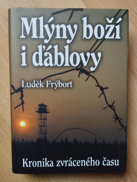 Mlýny boží i ďáblovy