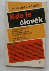 Kde je člověk
