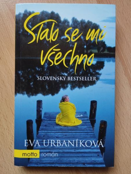 Stalo se mi všechno
