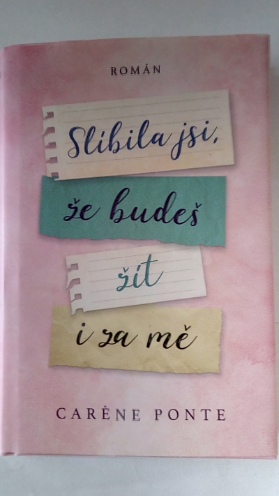 Slíbila jsi, že budeš žít