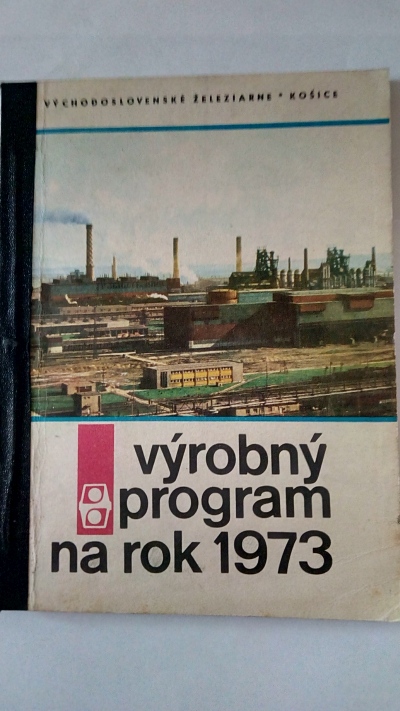 Východoslovenské železiarně – Košicě; Výrobní program na rok 1973