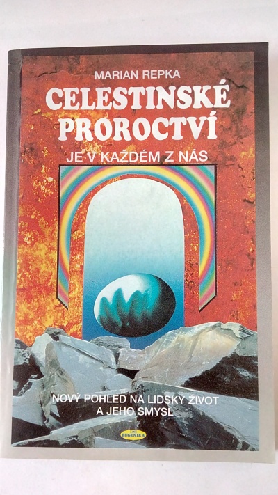 Celestinské proroctví je v každém z nás