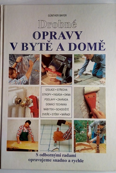 Drobné opravy v bytě a domě