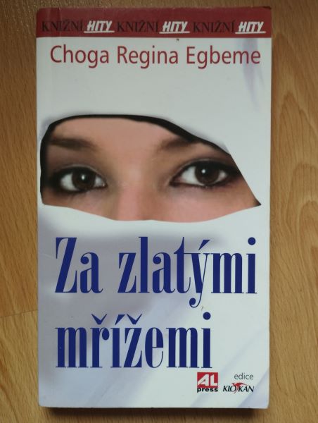 Za zlatými mřížemi