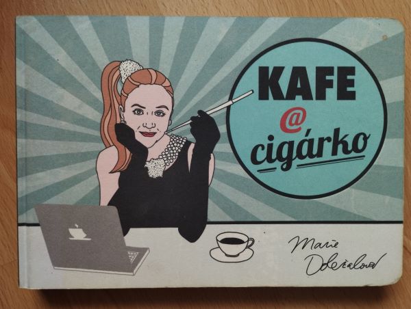 Kafe a cigárko