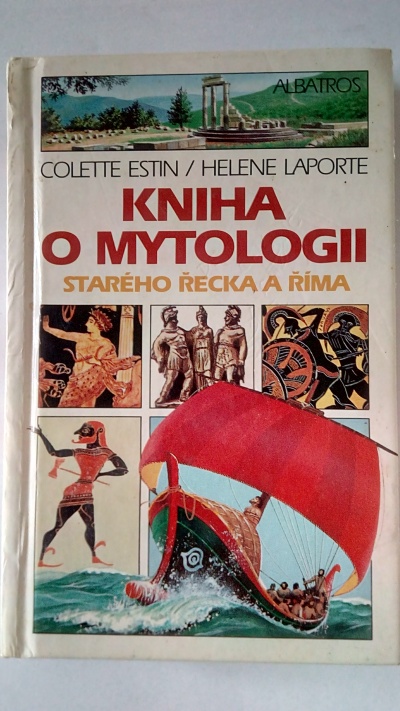 Kniha o mytologii starého Řecka a Říma