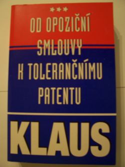 Od opoziční smlouvy k tolerančnímu patentu