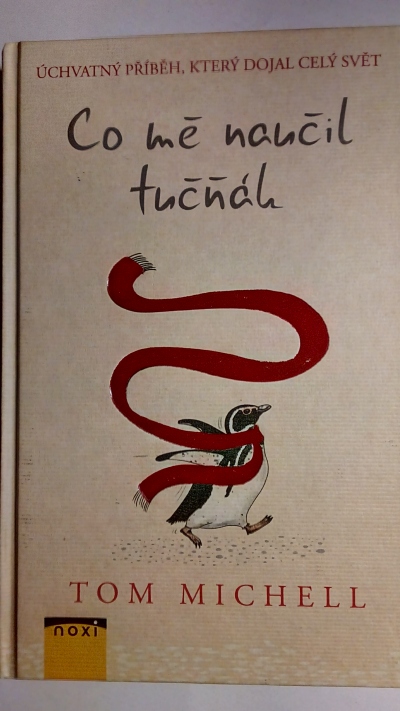 Co mě naučil tučňák