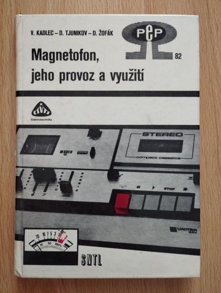 Magnetofon, jeho provoz a využití