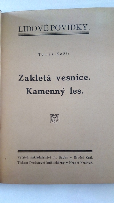Zakletá vesnice. Kamenný les.